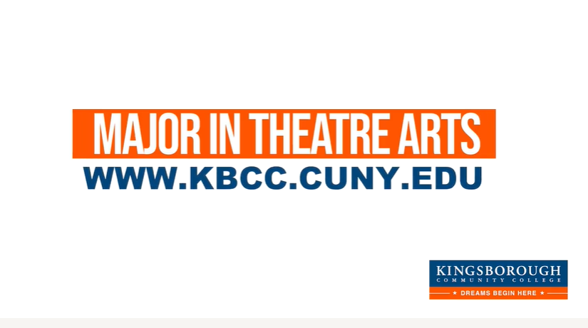The Theatre Arts Major at Kingsborough Community College offers students a varied, liberal arts based introduction to the art of theatre, through traditional lecture-style classes, conservatory style studio classes and a full production season.