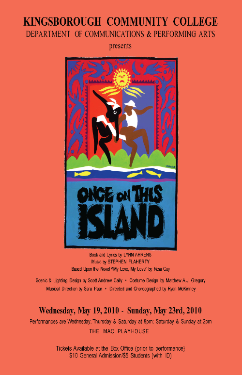 Once On This Island, lyrics by Lynn Ahrens and music by Stephen Flaherty