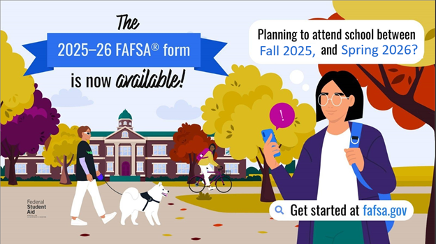 The current year FAFSA form is now available to complete!