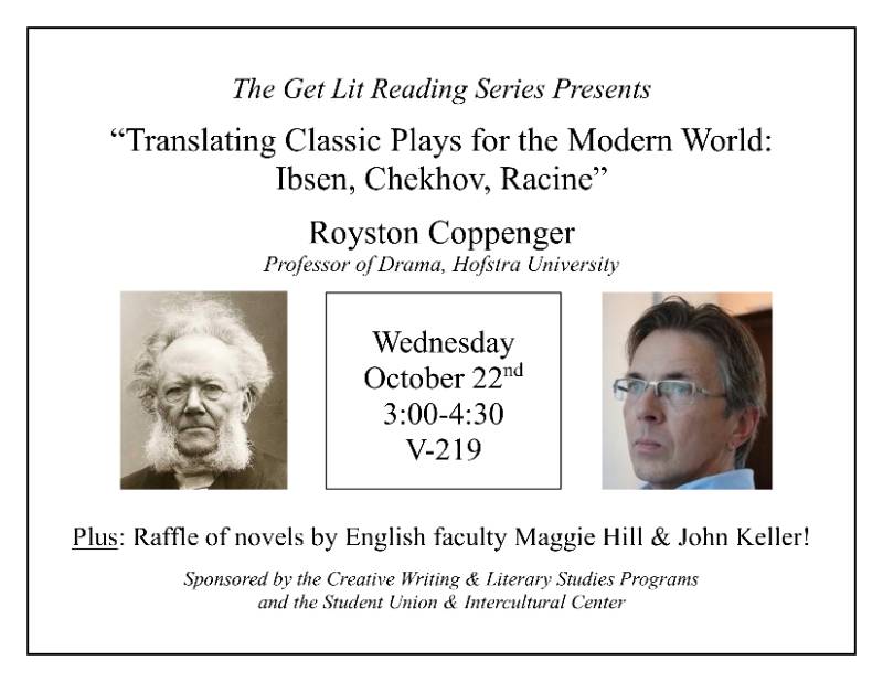 Fall 2025 Translator Royston Coppenger Professor of Drama, Hofstra University Reading from his new translation of Ibsen’s A Doll House